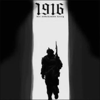 1916 - Der Unbekannte Krieg