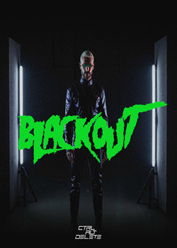 Control Alt Delete - Blackout