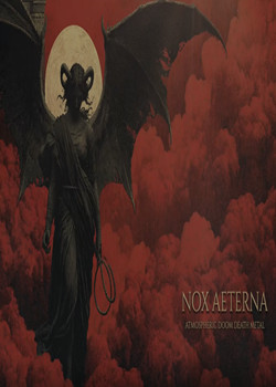 Nox Aeterna - Atmospheric Doom Death Metal